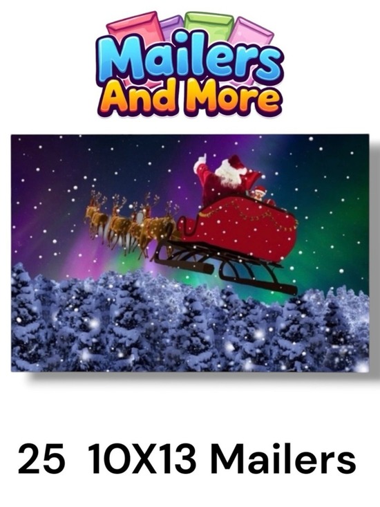 Mailers And More Other - 25 10X13 Poly Mailers Santa Aurora Borealis Christmas Envelopes PRICE IS FIRM
